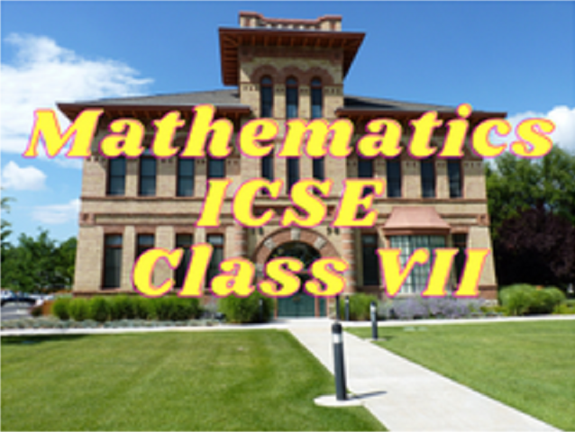 Mathematics (ICSE) - Class VII